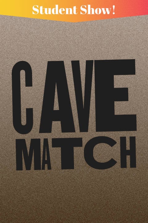APR Student Show: Cave Match 1