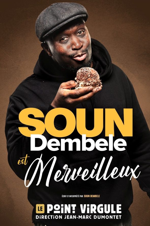 Soun Dembele dans Merveilleux 1