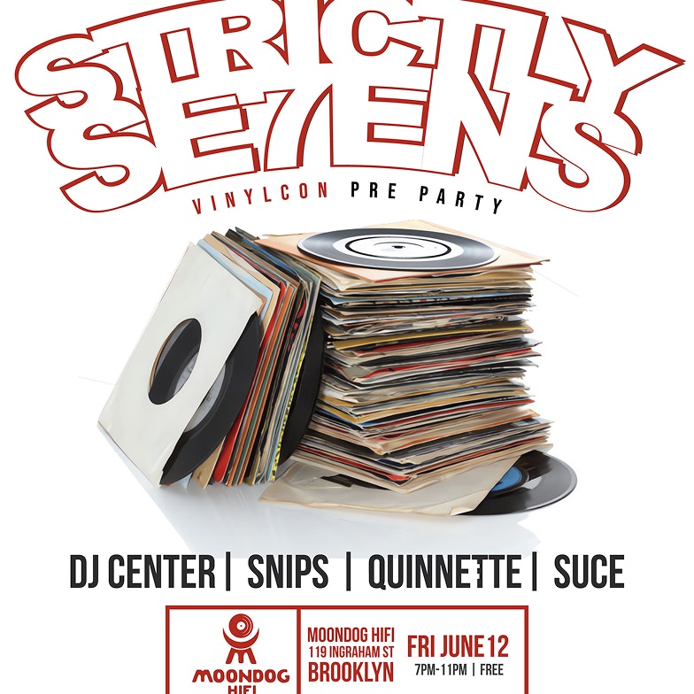 Strictly Sevens: Vinylcon Pre Party