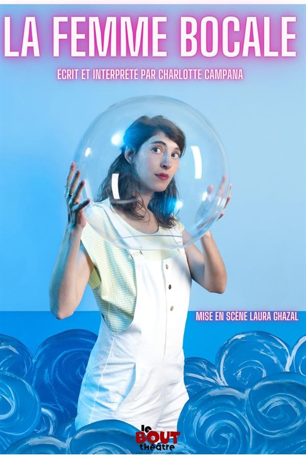 Charlotte Campana : La Femme bocale 1