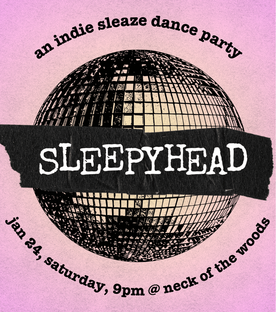 Sleepyhead: An Indie Sleaze Dance Party 1