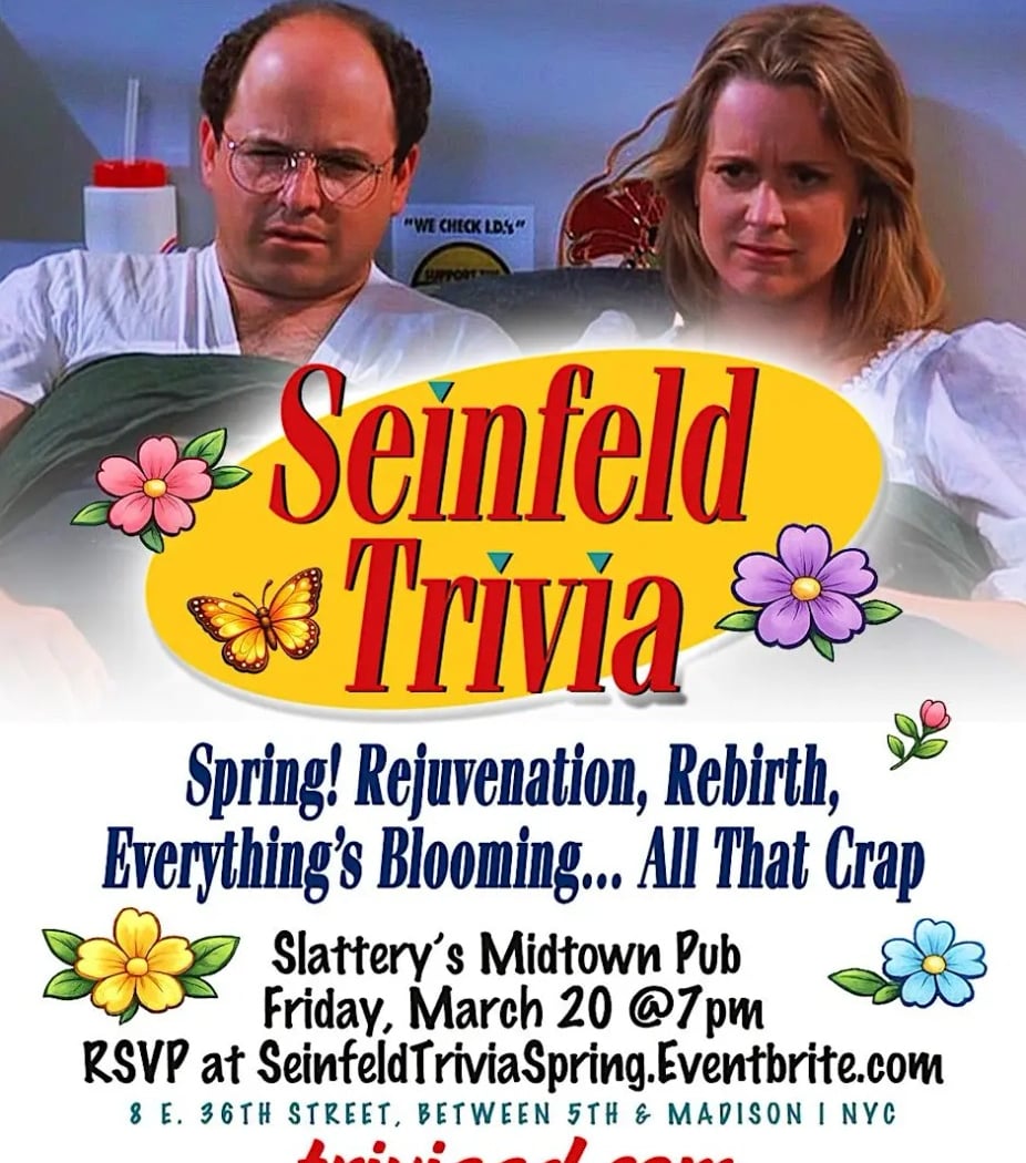 Seinfeld Trivia: Spring! Rejuvenation, Re-Birth, Everything’s Blooming, All That Crap! 1
