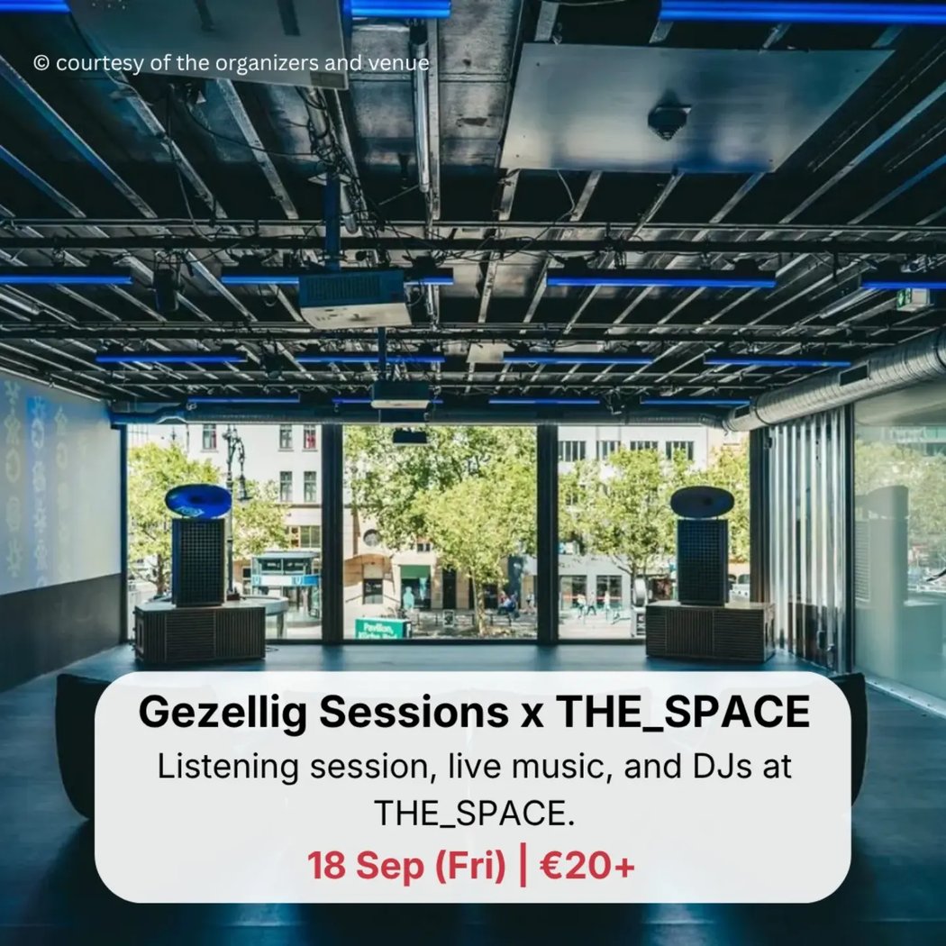 Gezellig Sessions x THE_SPACE