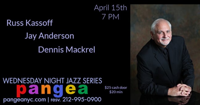Pangea Wednesday Night Jazz Series: Russ Kassoff Trio 1