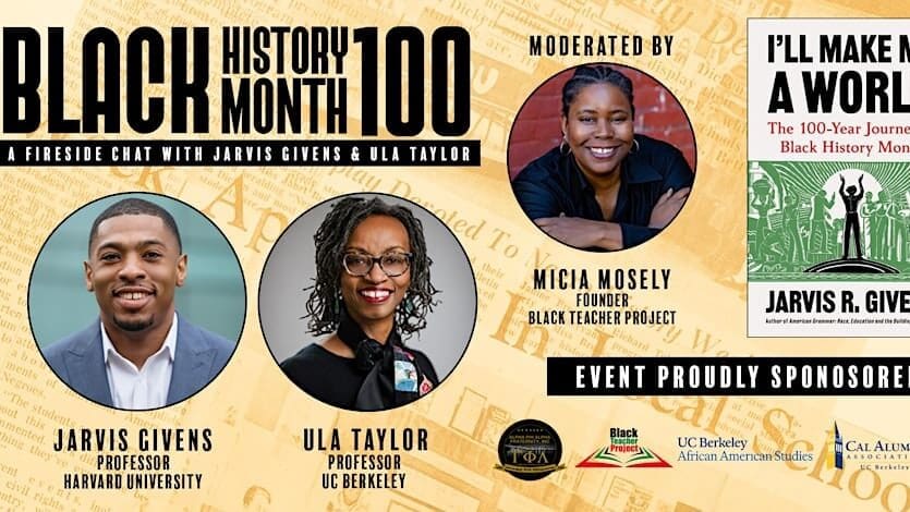 Black History Month 100: A Fireside Chat with Jarvis Givens & Ula Taylor 1