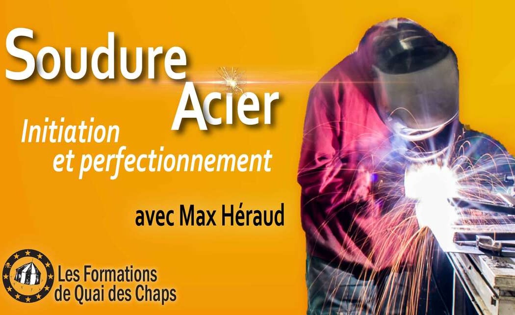 Soudure Acier : Initiation et Perfectionnement 1