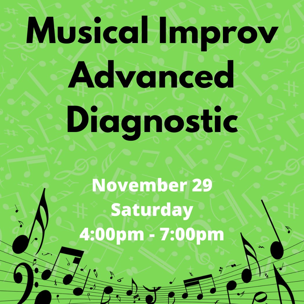 Musical Improv Advanced Diagnostic 1