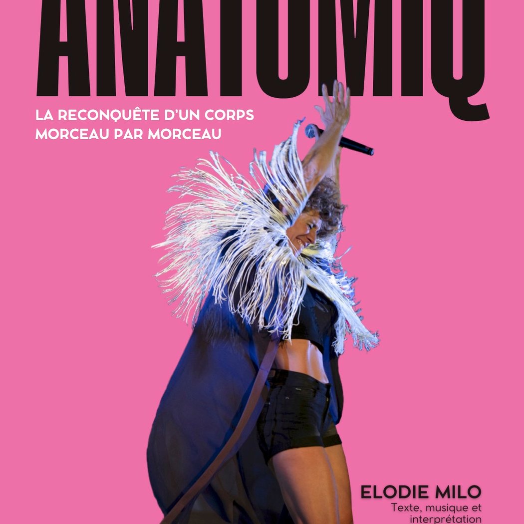 Elodie MILO dans ANATOMIQ 1