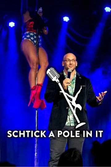 Schtick A Pole In It 1