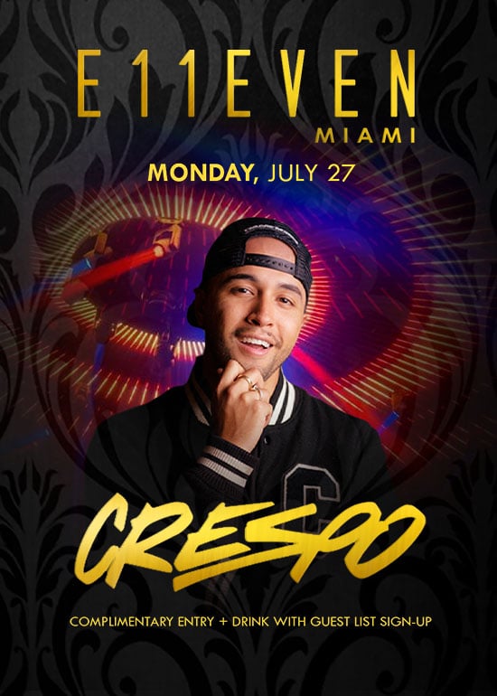 Crespo at E11EVEN 1