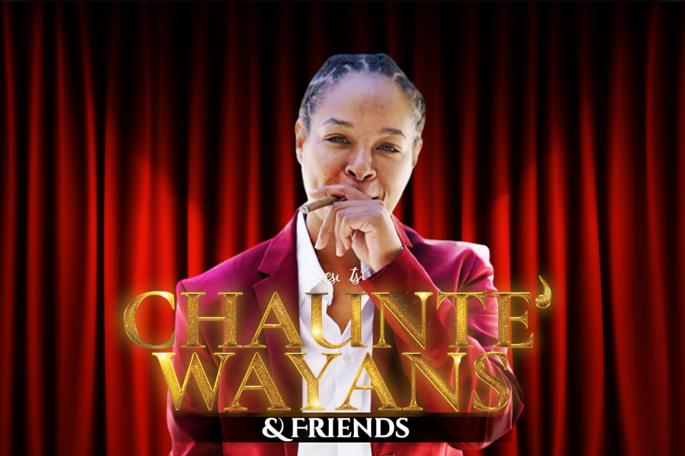 Chaunte Wayans & Friends 1