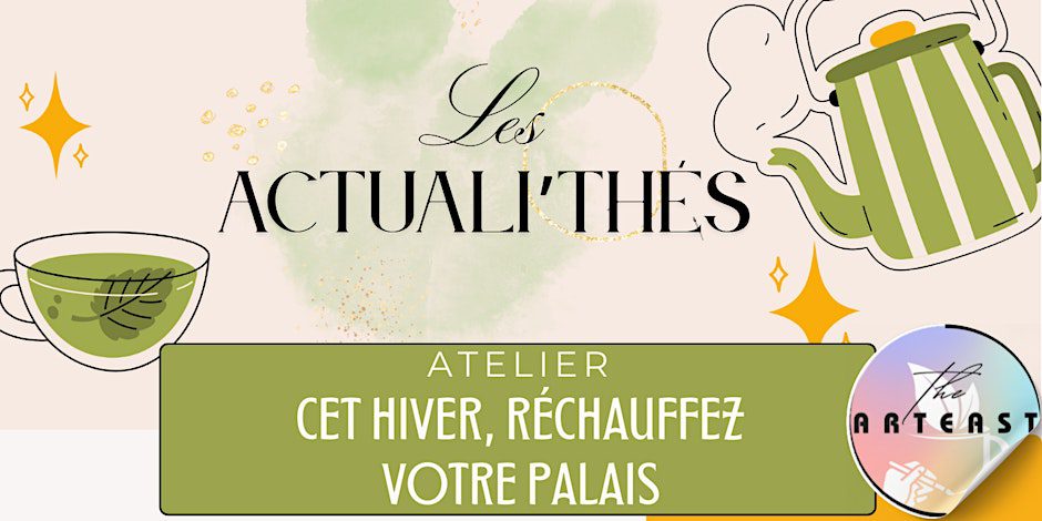 Dégustation de thé The Arteast 1