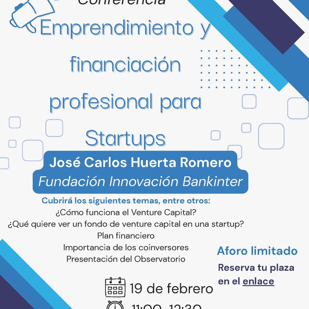 Conferencia "Emprendimiento y financiación profesional para Startups" 1