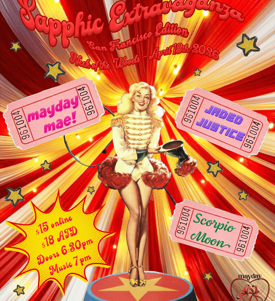 Mayday Mae!/ Jaded Justice/ Scorpio Moon 1