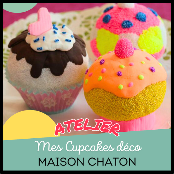 Atelier créatif - mes Cupcakes déco 1