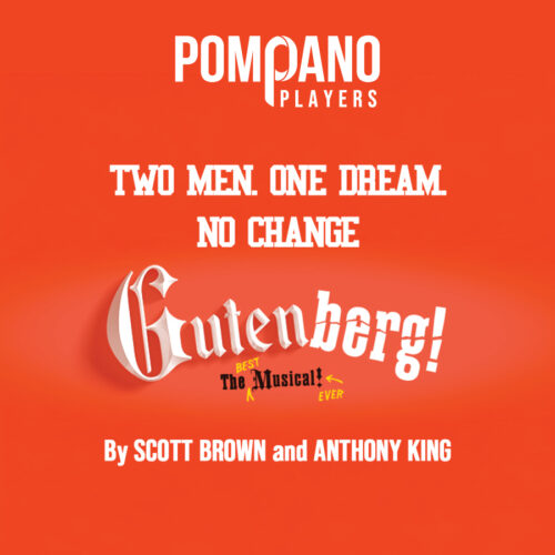 Pompano Players presents: Gutenberg! The Musical! 1