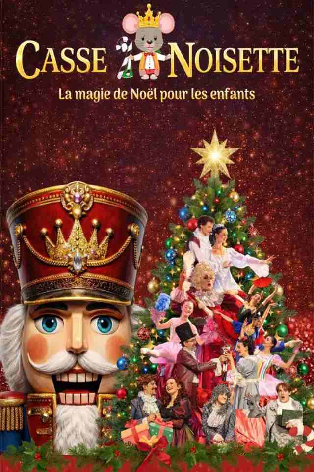 Casse Noisette, spectacle familial