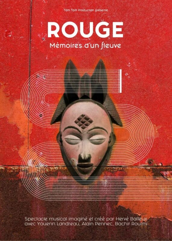 Rouge. Mémoires d'un fleuve 1