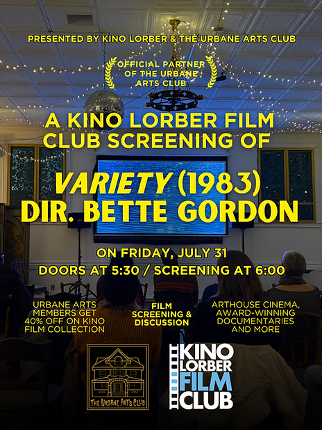 Variety (1983) for Kino Lorber Film Club