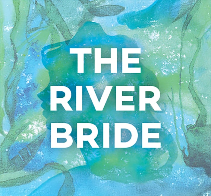The River Bride 1