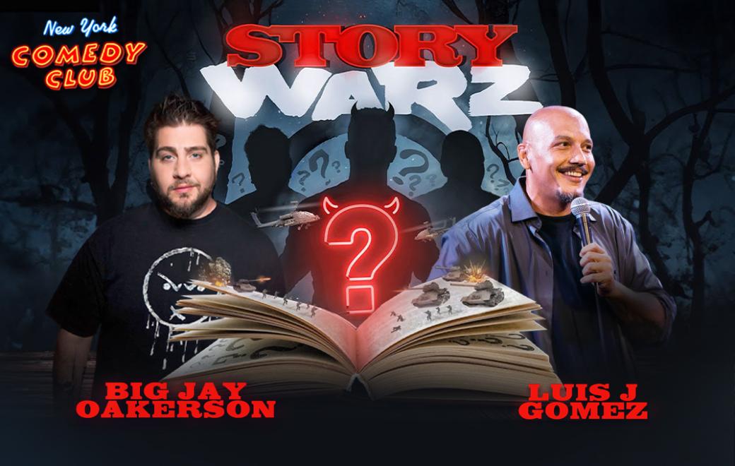 Story Warz w/ Big Jay Oakerson, Luis J Gomez + Special Guests 1