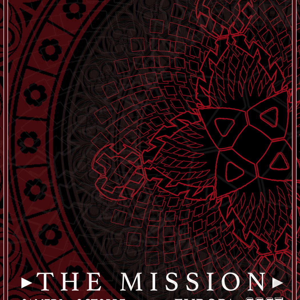 THE MISSION + GUEST 1