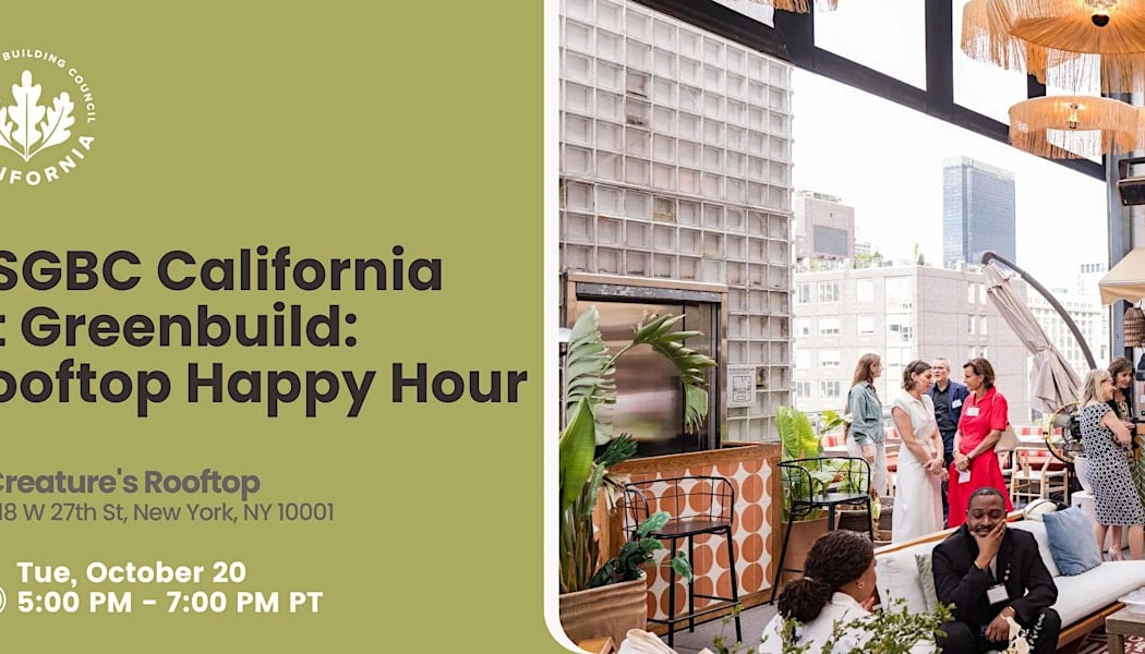 USGBC California at Greenbuild: Rooftop Happy Hour