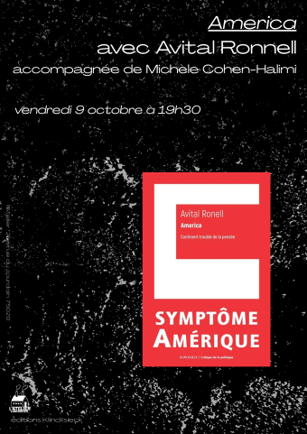 Rencontre avec Avital Ronell pour America, continent trouble de la pensée [éd. Klincksieck]