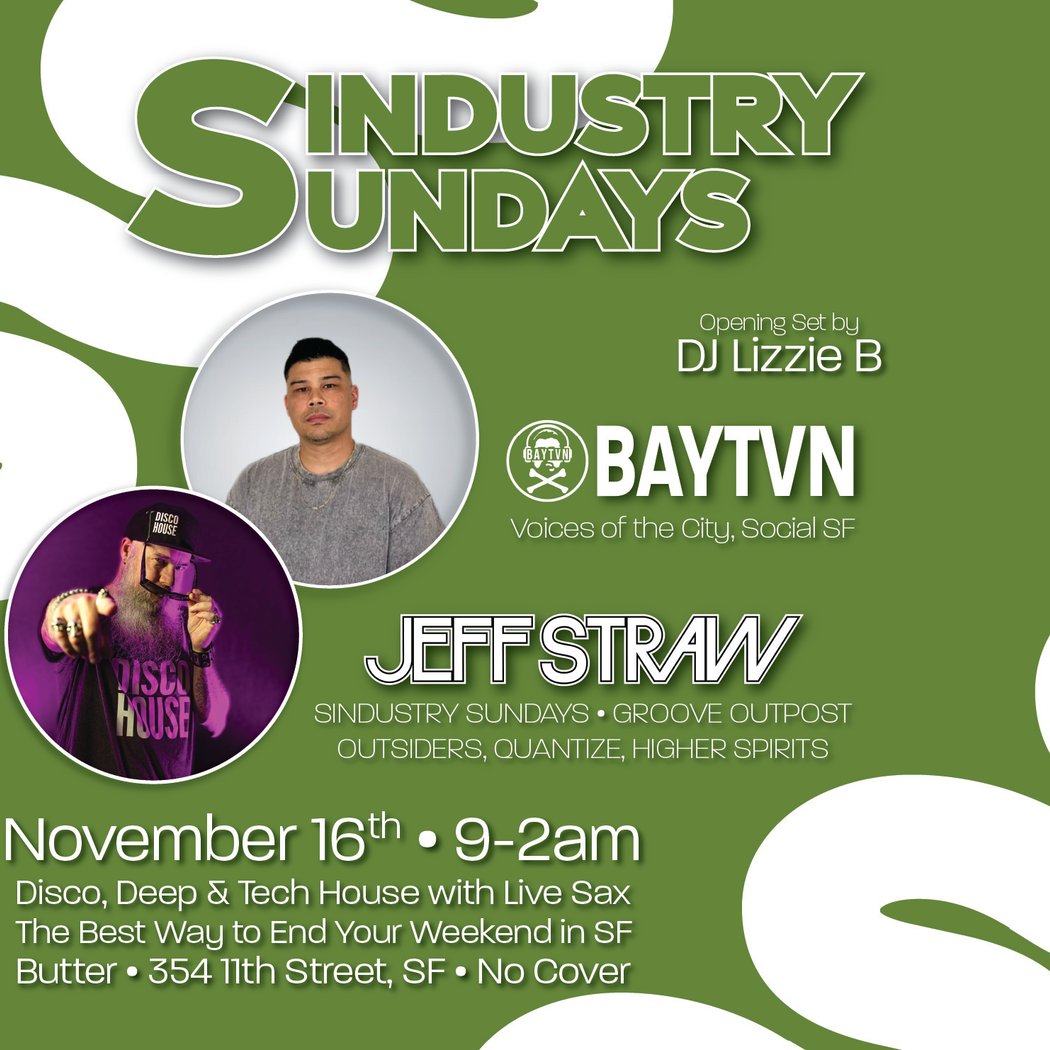 Sindustry Sundays w/ Jeff Straw & BAYTVN 1