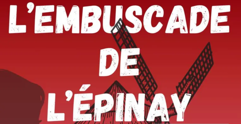 Escape game "L'embuscade de l'Épinay" 1