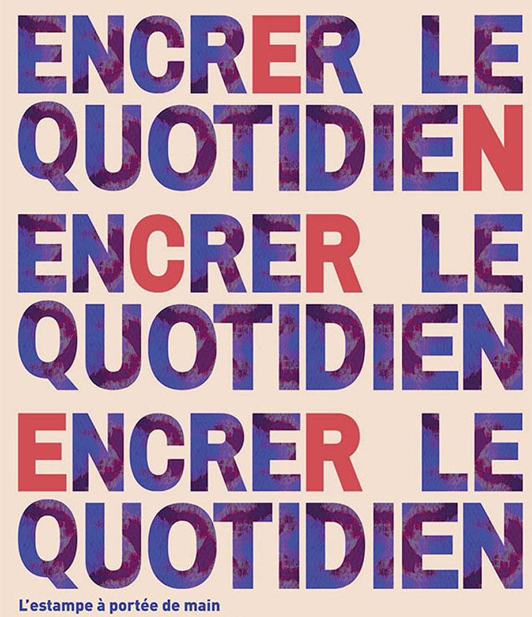 Encrer le quotidien. L’estampe à portée de main 1