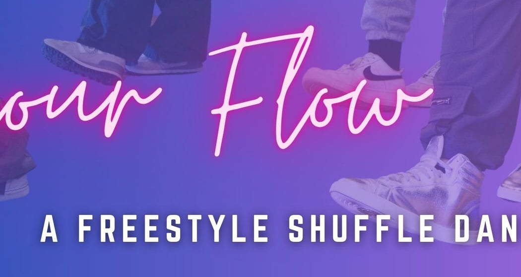 Find Your Flow: A Freestyle Shuffle Dance Experience 1