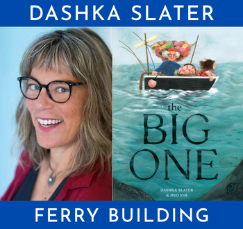 Dashka Slater – The Big One 1