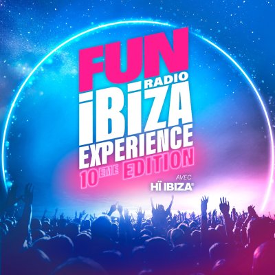 Fun Radio Ibiza Experience 2