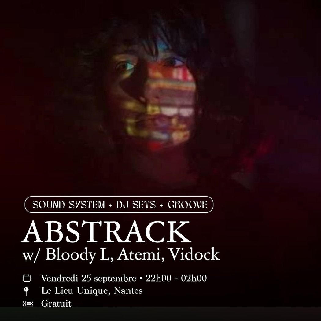 SOUND SYSTEM DJ SETS GROOVE ABSTRACK w/ Bloody L, Atemi, Vidock