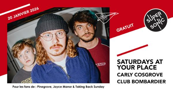 Saturdays At Your Place • Carly Cosgrove • Club Bombardier 1