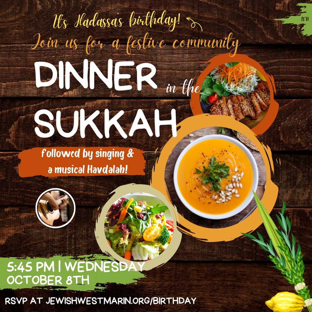 Sukkot Community Dinner + Hadassa's Birthday 1