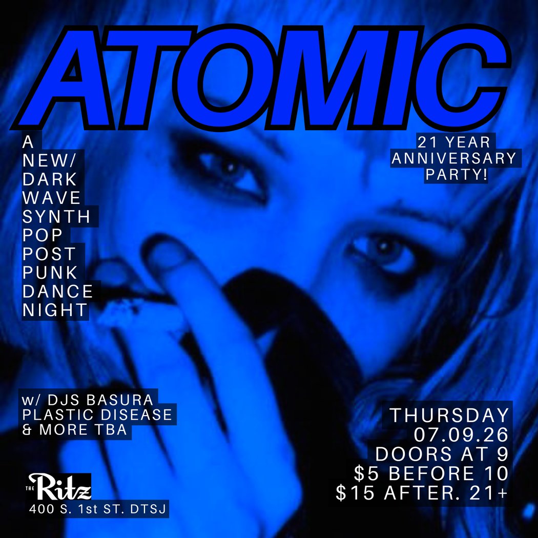 ATOMIC: NEW/DARKWAVE, SYNTH-POP, POST-PUNK DANCE NIGHT