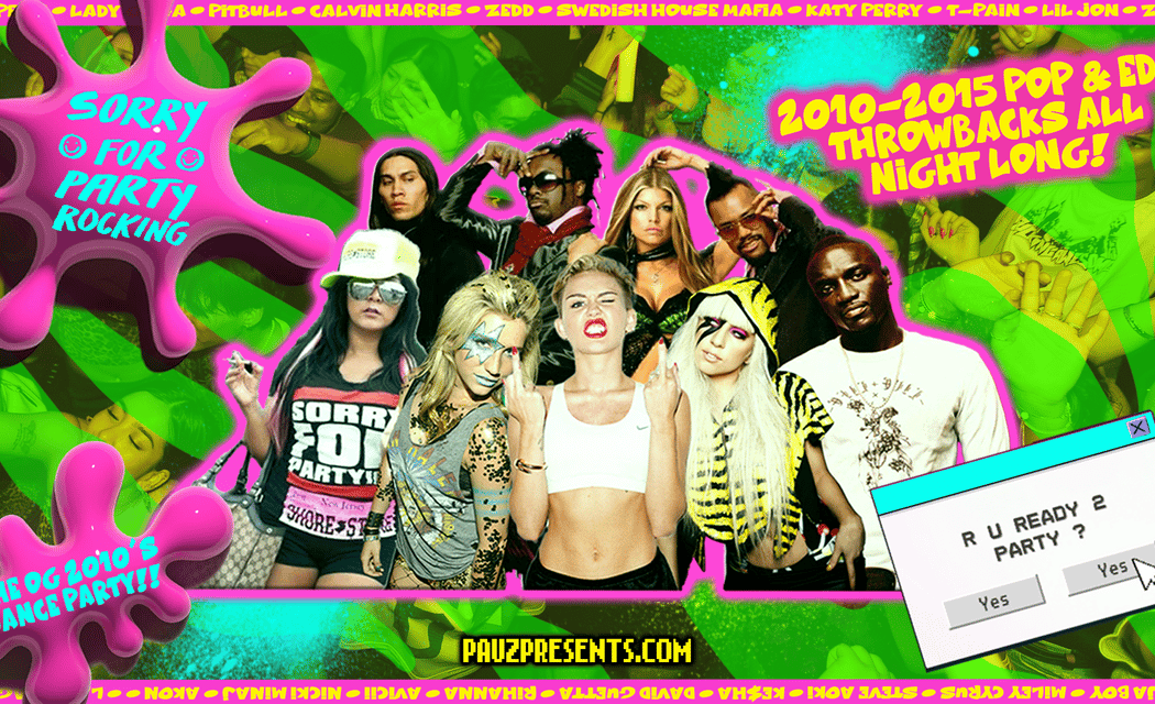 SORRY FOR PARTY ROCKING (2010-2015 Pop & EDM All Night Long!)