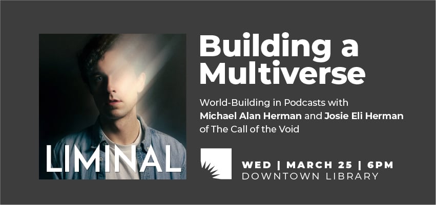 Building a Multiverse: World-Building in Podcasts 1