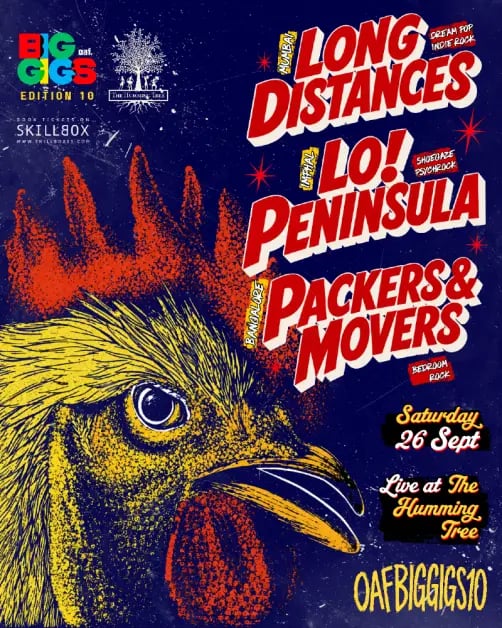 oafBigGigs 10 presents Long Distances + Lo! Peninsula+ Packers and Movers 1