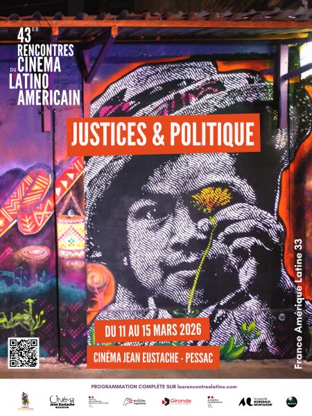 Festival des Rencontres du Cinéma Latino-Américain de Pessac – 43e édition 1
