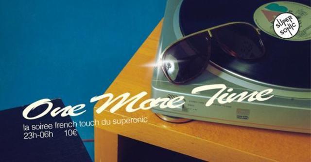 One More Time / La soirée French Touch 1