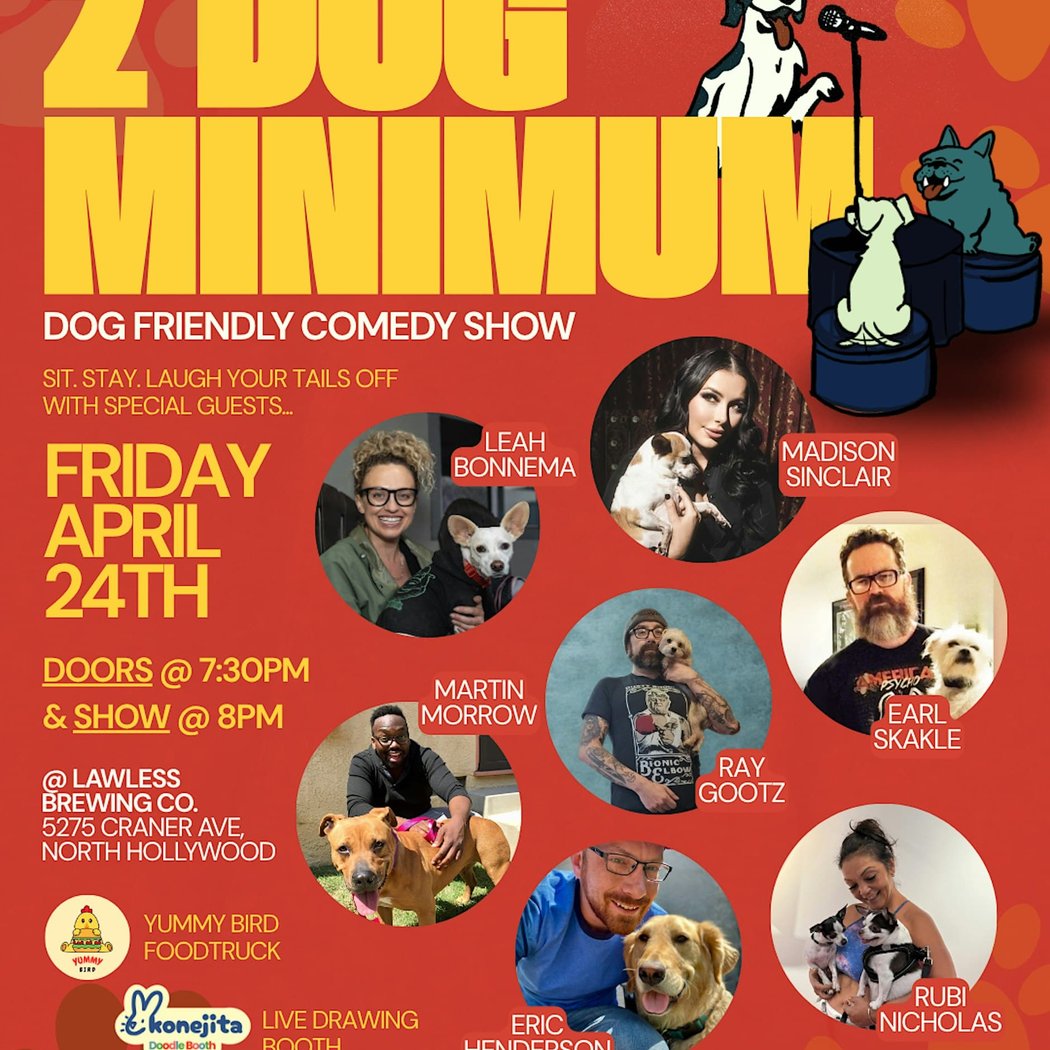 2 Dog Minimum: A Dog Friendly Comedy Show 1