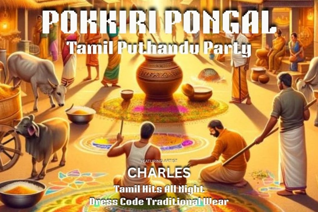 POKKIRI PONGAL – Tamil Puthandu Party 1