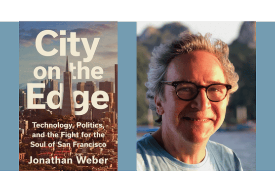 City on the Edge: SF’s Tech + Culture Evolution Talk