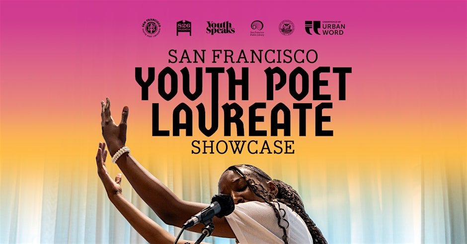 San Francisco Youth Poet Laureate Showcase 1