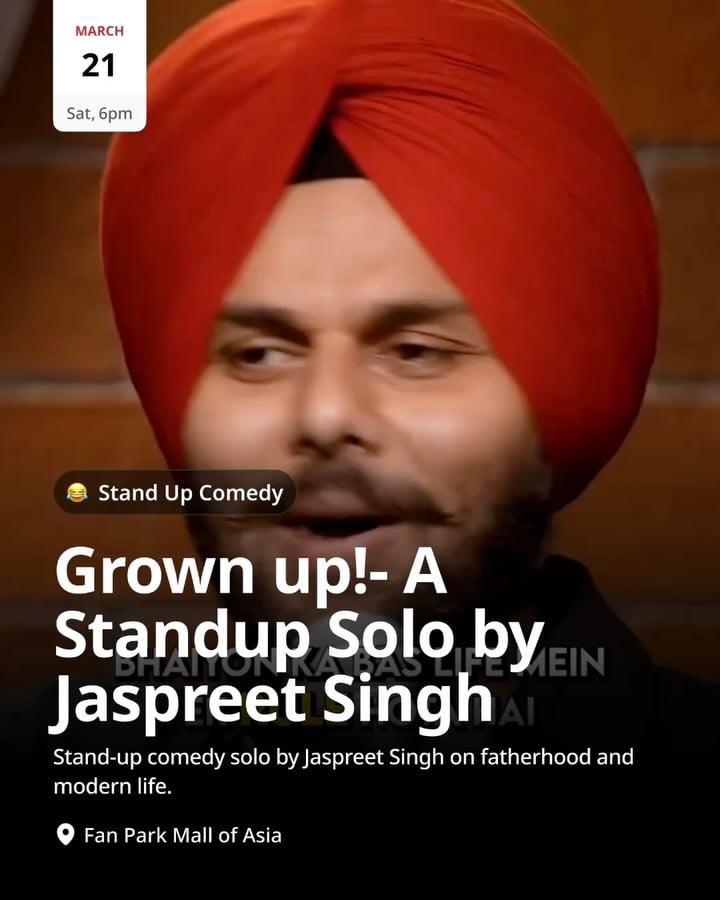 Grown Up! – A Standup Solo by Jaspreet Singh 1