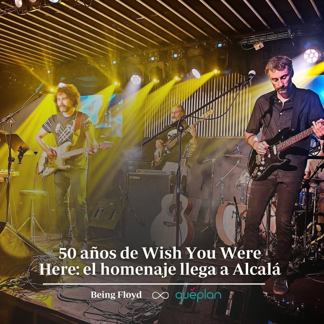 Being Floyd: Homenaje a Pink Floyd - Wish You Were Here 50 Aniversario 1