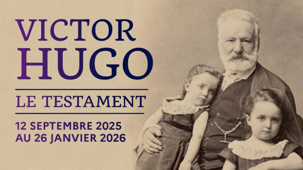 Exposition Victor Hugo. Le testament 1